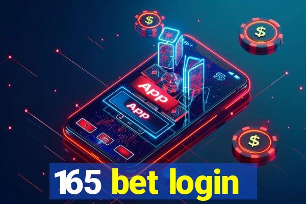 165 bet login